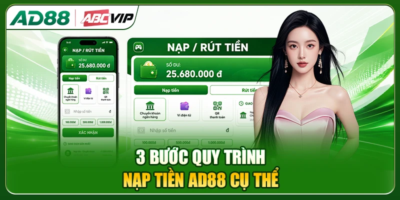 3 bước quy trình nạp tiền AD88 cụ thể