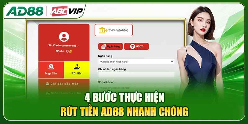 4 bước thực hiện rút tiền AD88 nhanh chóng