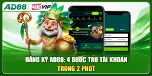Đăng Ký AD88: 4 Bước Tạo Tài Khoản Trong 2 Phút